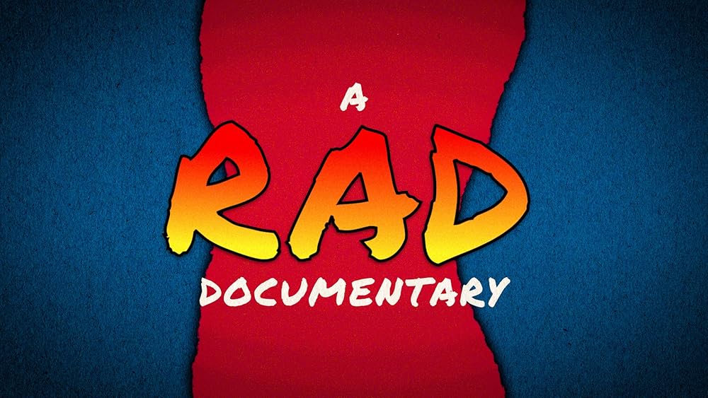 A RAD Documentary