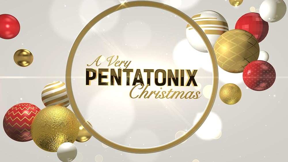 A Very Pentatonix Christmas