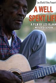 A Well Spent Life