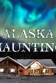 Alaska Haunting