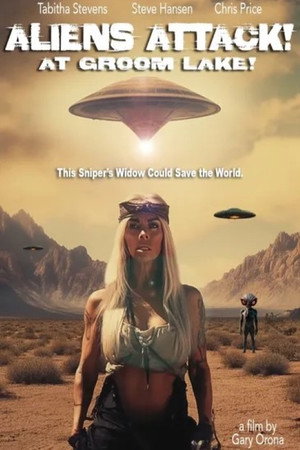 Alien Attack at Groom Lake 