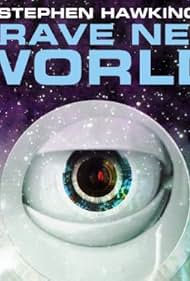Brave New World with Stephen Hawking
