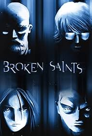Broken Saints