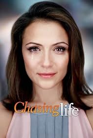 Chasing Life