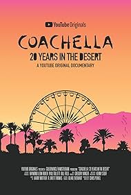 Coachella: 20 Years in the Desert