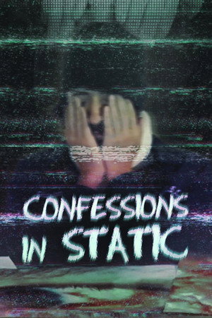 Confessions in Static 