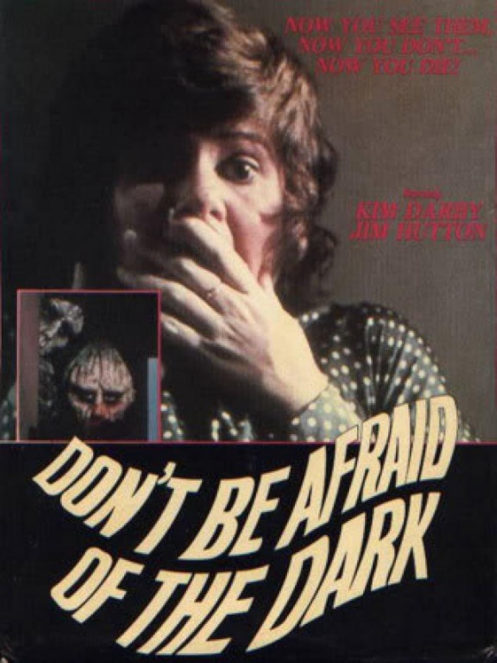 Don't Be Afraid of the Dark