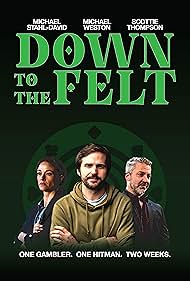 Down to the Felt