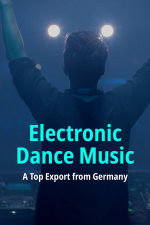 Electronic Dance Music: A Top Export from Germany