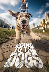 Going to the Dogs