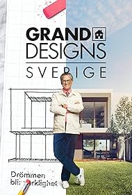 Grand Designs Sweden