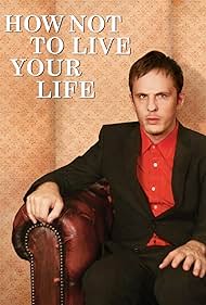 How Not To Live Your Life
