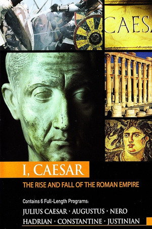 I, Caesar: The Rise and Fall of the Roman Empire 