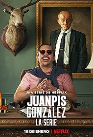 Juanpis GonzÃ¡lez - The Series