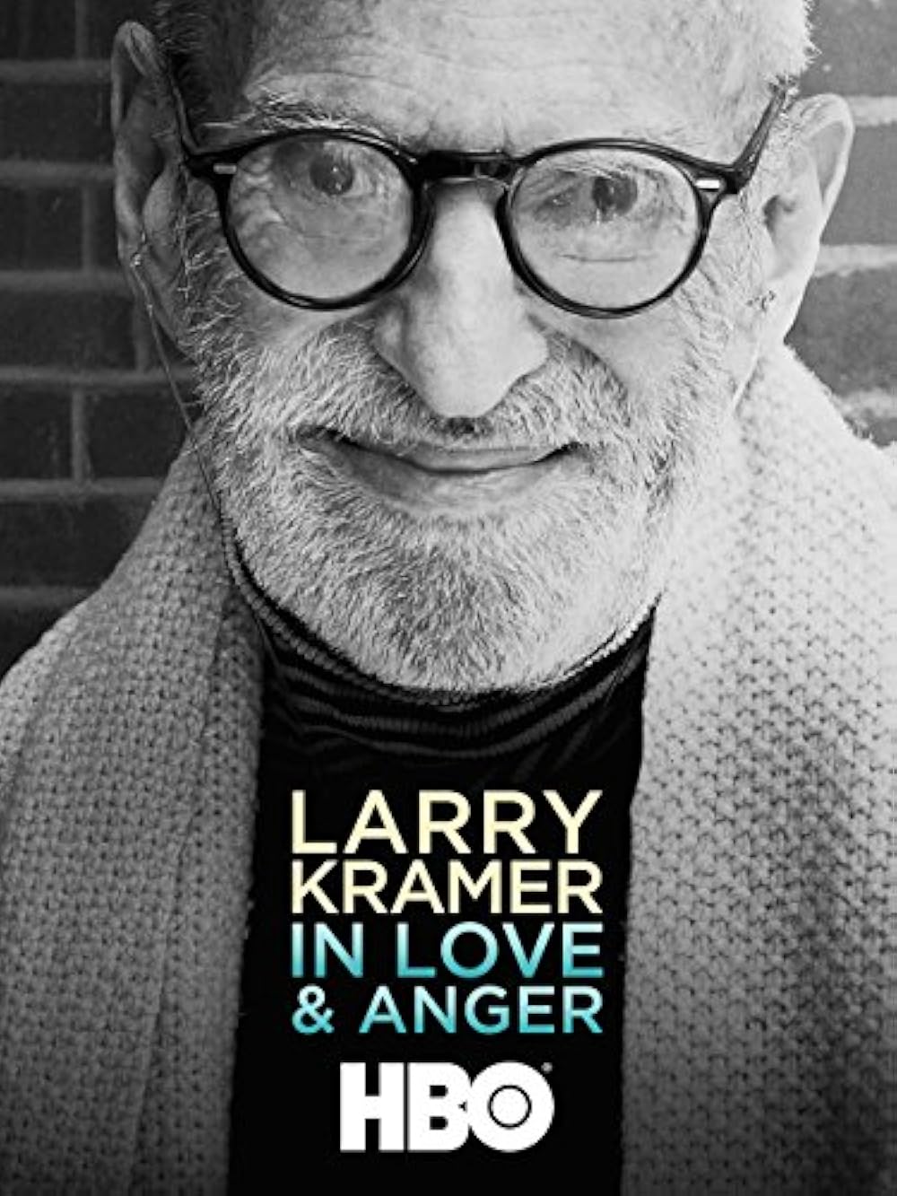 Larry Kramer In Love & Anger