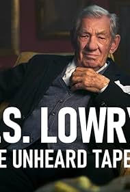 LS Lowry: The Unheard Tapes