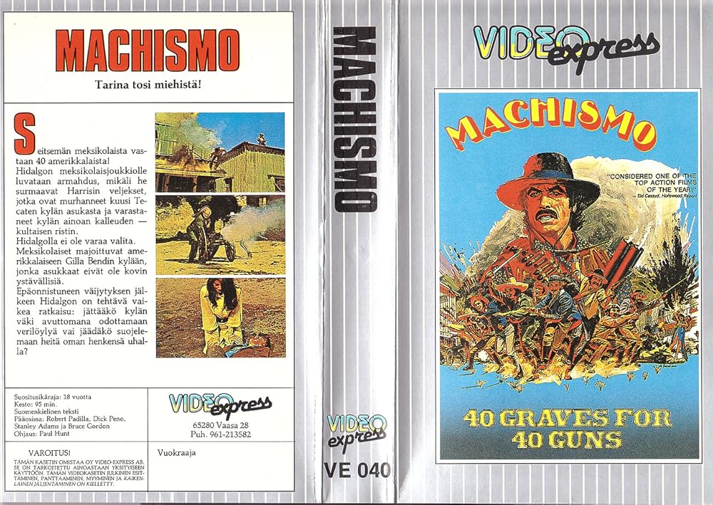 Machismo: 40 Graves for 40 Guns