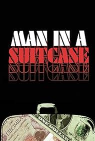 Man in a Suitcase