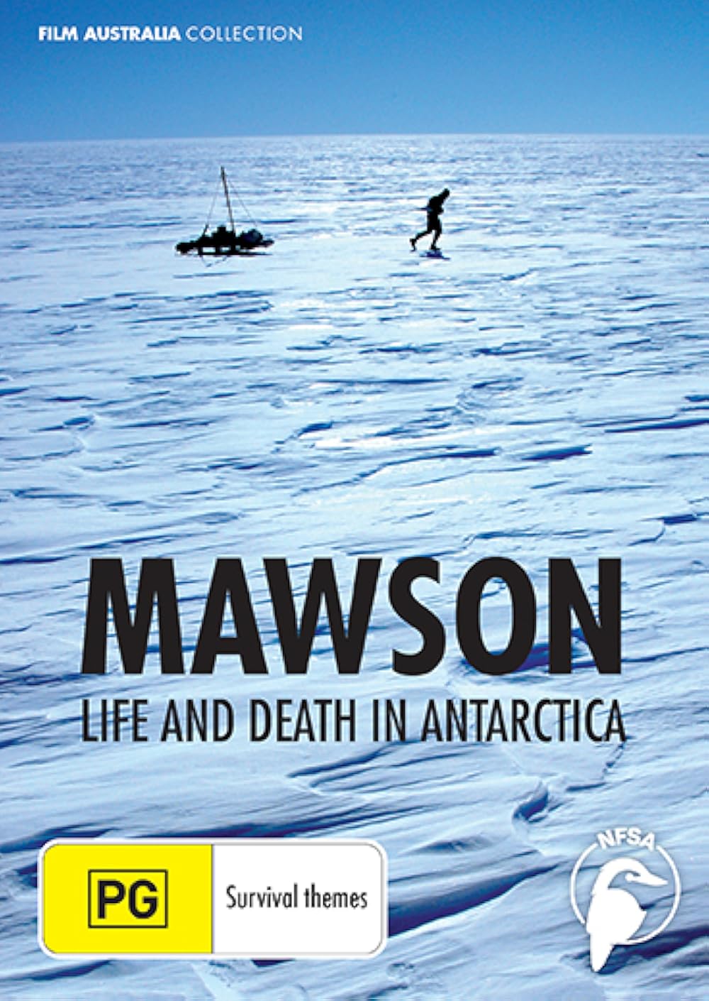 Mawson: Life and Death in Antarctica