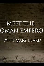 Meet the Roman Emperor with Mary Beard