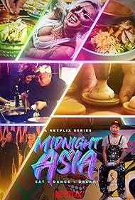 Midnight Asia: Eat Dance Dream