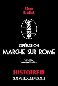 Operation: March on Rome