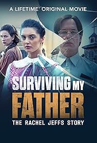 Surviving My Father: The Rachel Jeffs Story