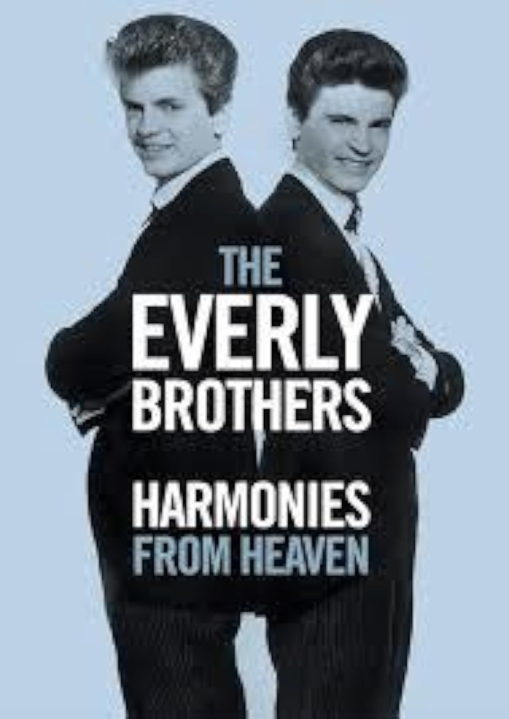 The Everly Brothers: Harmonies From Heaven