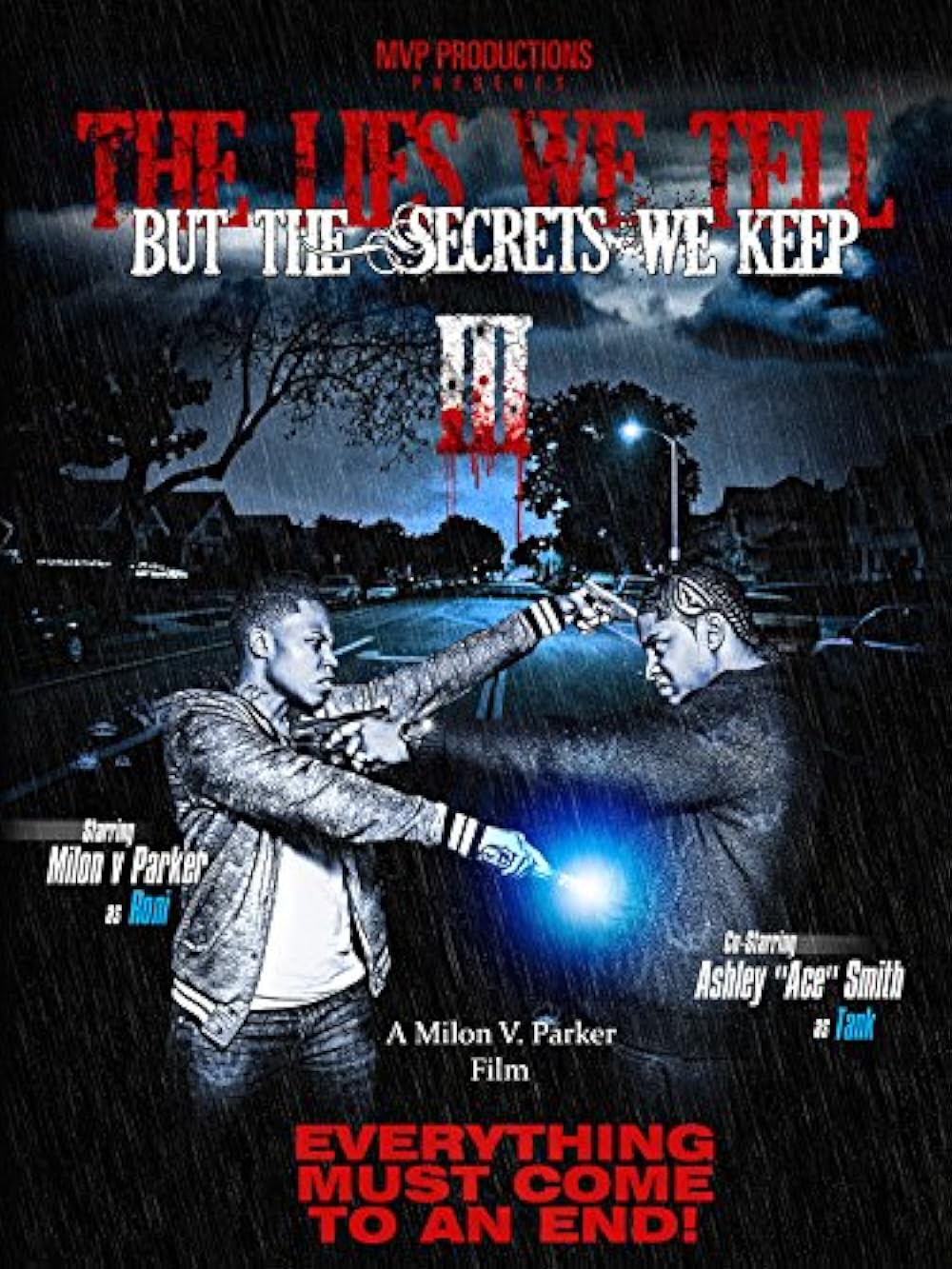 The Lies We Tell But the Secrets We Keep: Part 3
