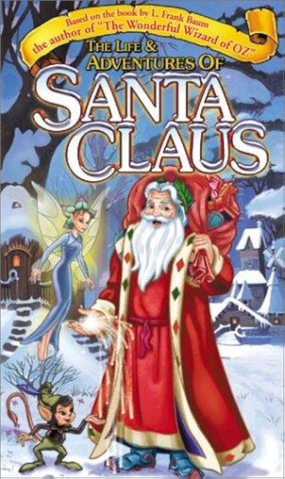 The Life & Adventures of Santa Claus