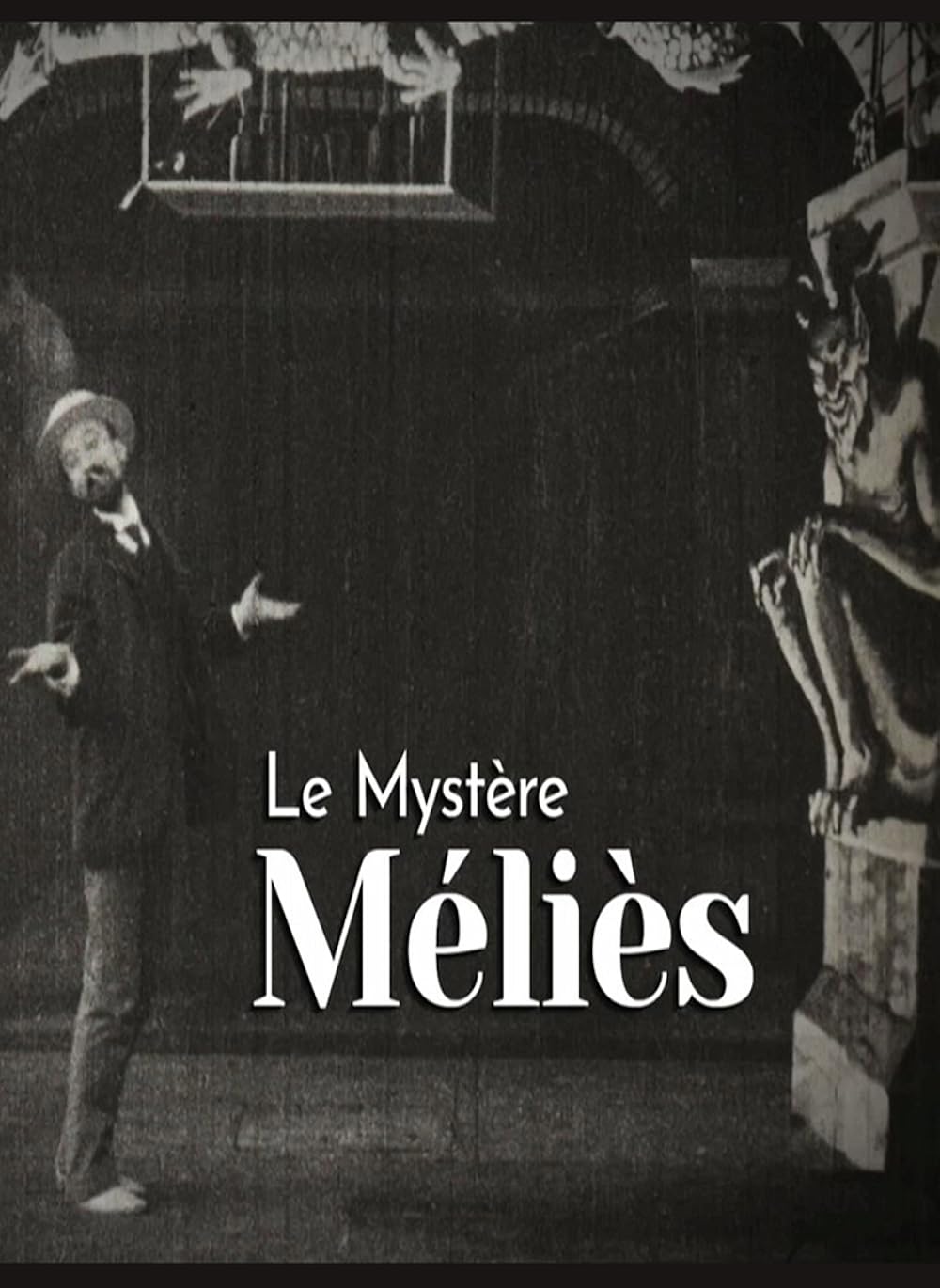 The MÃ©liÃ¨s Mystery