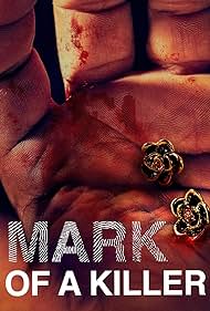 The Mark of a Killer