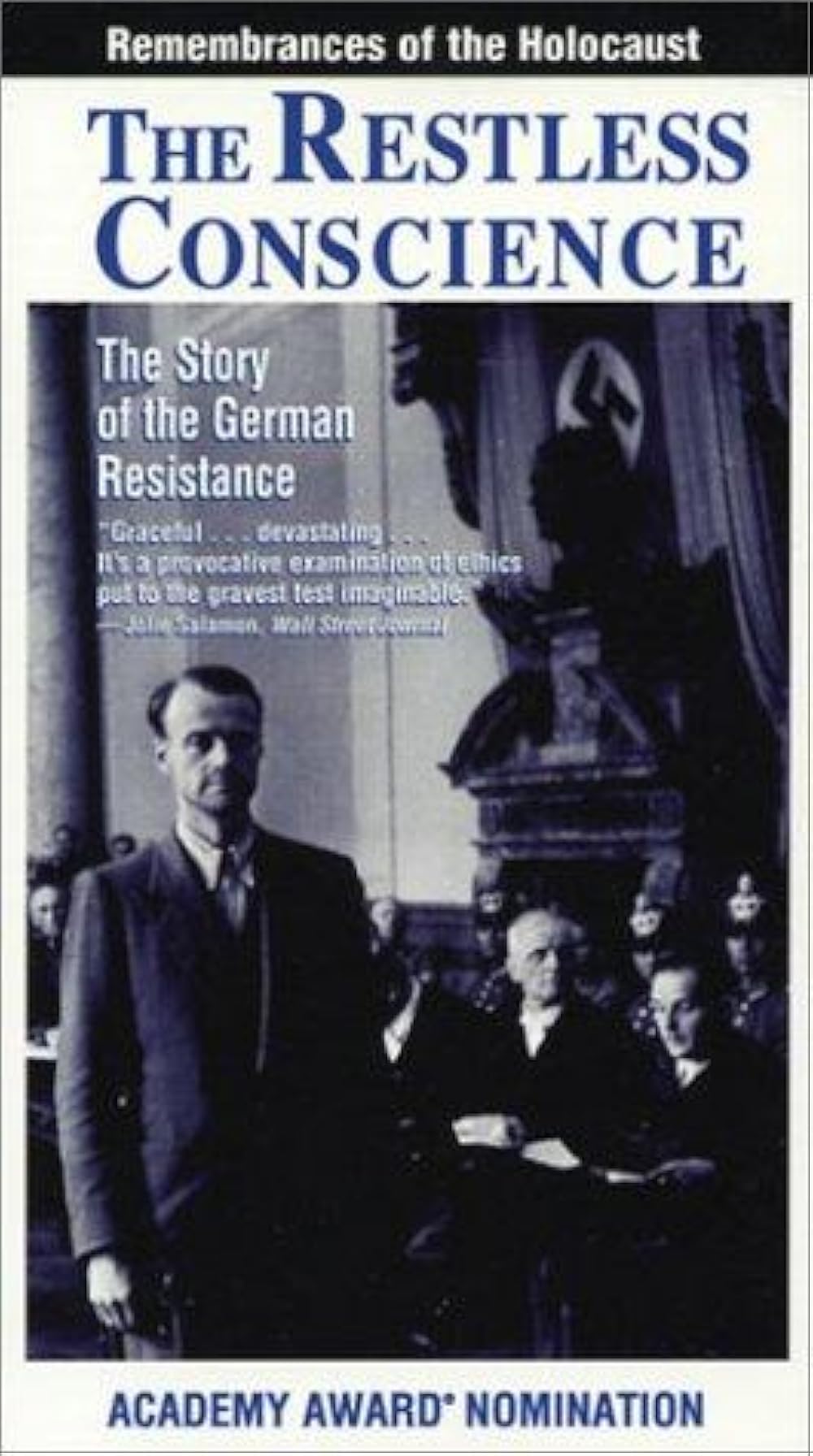 The Restless Conscience: Resistance to Hitler Within Germany