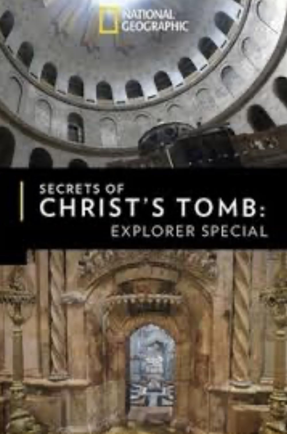 The Secret of Christ's Tomb