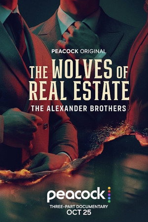 The Wolves of Real Estate: The Alexander Brothers 