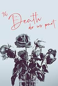 Til Death Do Us Part