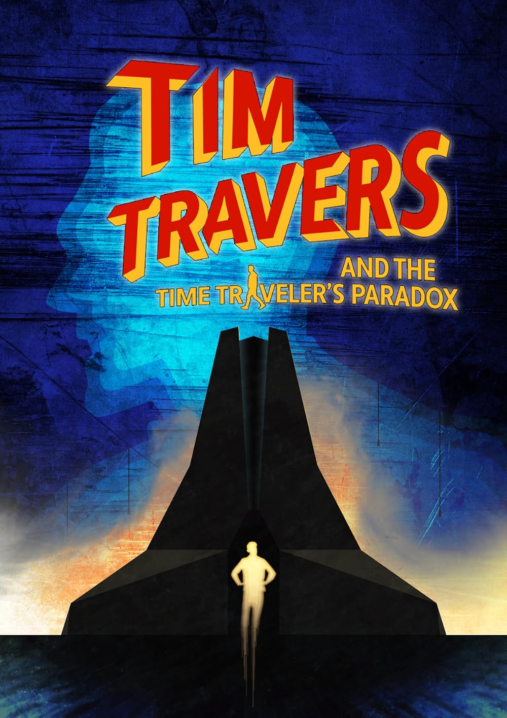 Tim Travers & The Time Traveler's Paradox
