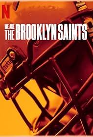 We Are: The Brooklyn Saints