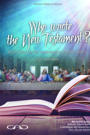 Who Wrote the New Testament?